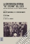 La controversa riforma «De' Stefani» del 1923. Una diatriba secolare tra profili restaurativi e innovativi di una riforma libro di Mongelli G. (cur.) Romanazzi S. (cur.)