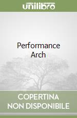 Performance Arch libro