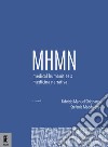 Medical humanities & medicina narrativa. Vol. 7 libro