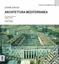 Architettura mediterranea libro