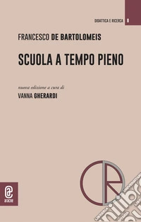 Scuola a tempo pieno libro