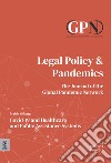 Legal policy & pandemics. The journal of the global pandemic network (2022). Vol. 2 libro