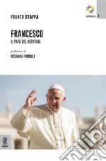 Francesco. Il Papa del kerygma libro