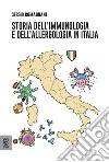 Storia dell'immunologia e dell'allergologia in Italia libro