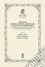 Vico oggi. Natura umana, linguaggio e società in cambiamento