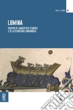 Lumina. Rivista di linguistica storica e di letteratura comparata. Vol. 7