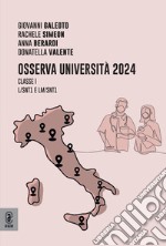 Osserva Università 2024. Classe I-L/SNT1 e LM/SNT1