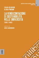 La rendicontazione di sostenibilità nelle università. Teorie e prassi libro