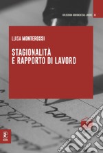 Stagionalità e rapporto di lavoro libro