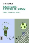 Rendicontazione di sostenibilità e «washing». Fondamenti teorici ed evidenze empiriche libro di Gianfelici Cristina