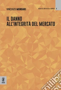 Il danno all'integrità del mercato libro