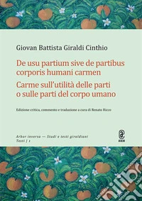 De usu partium sive de partibus corporis humani carmen. Carme sull'utilità delle parti o sulle parti del corpo umano libro