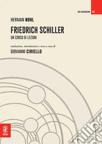 Friedrich Schiller. Un corso di lezioni libro