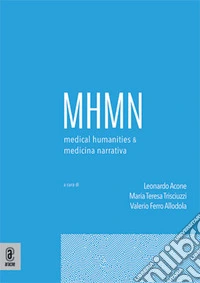 Medical humanities & medicina narrativa (2025). Vol. 1 libro