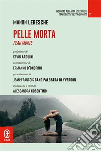 Pelle morta-Peau morte libro