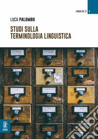 Studi sulla terminologia linguistica