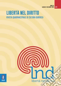 Libertà nel diritto (2025). Vol. 2-3 libro