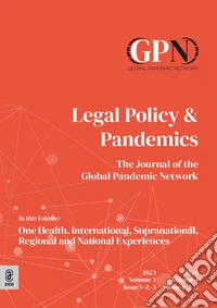 Legal policy & pandemics. The journal of the global pandemic network (2023-2024). Nuova ediz.. Vol. 3-4 libro