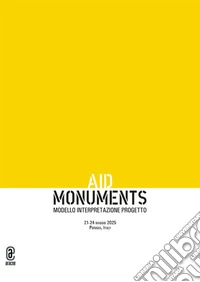 AID Monuments 2025. Terza edizione, Perugia 2025 libro