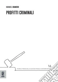 Profitti criminali libro