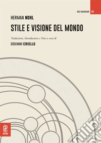 Stile e visione del mondo libro