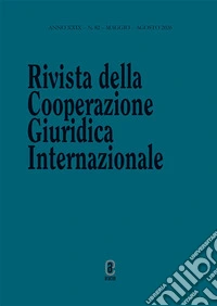 Rivista della Cooperazione Giuridica Internazionale (2026). Nuova ediz.. Vol. 82 libro