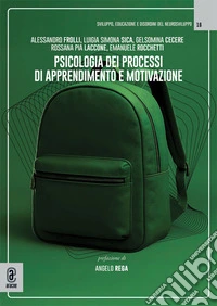 Psicologia dei processi di apprendimento e motivazione. Ediz. a colori libro