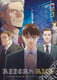 Reborn rich. Vol. 1