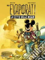 Gli evaporati. La città delle nebbie libro