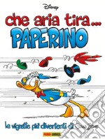 Che aria tira... Paperino libro