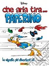 Che aria tira... Paperino libro di Ziche Silvia