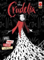 Crudelia. Nero, bianco e rosso libro