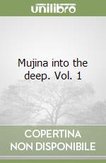 Mujina into the deep. Vol. 1 libro