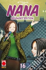 Nana. Reloaded edition. Vol. 16 libro