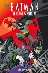 Batman. Le nuove avventure. Stagione tre libro di Burnett Alan Dini Paul