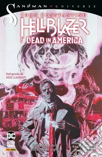 Dead in America. John Constantine. Hellblazer. Vol. 1: Missione da sogno libro