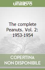 The complete Peanuts. Vol. 2: 1953-1954 libro