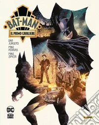 Bat-man: il primo cavaliere