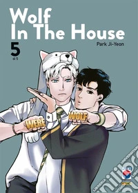 Wolf in the house. Vol. 5 libro