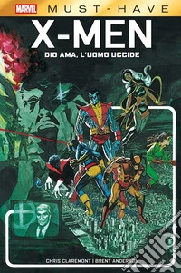 Dio ama, l'uomo uccide. X-Men libro