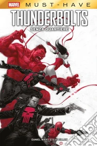 Senza quartiere. Thunderbolts libro