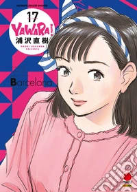 Yawara! Ultimate deluxe edition. Vol. 17 libro