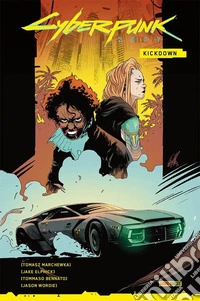 Kick down. Cyberpunk 2077 libro