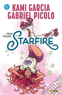 Starfire. Teen Titans libro