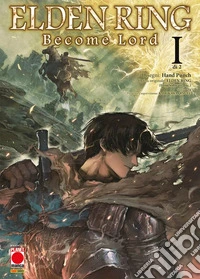 Elden Ring. Become lord. Vol. 1 libro