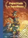 Paperiliade e Topodissea libro