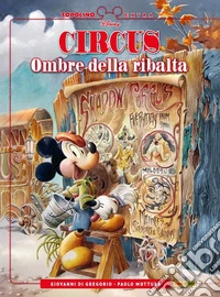 Ombre della ribalta. Circus libro