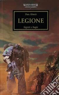 Legione. The Horus heresy. Warhammer. Vol. 7 libro