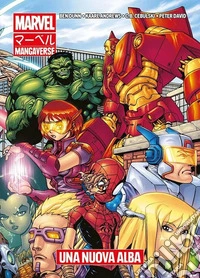 Una nuova alba. Marvel Mangaverse libro