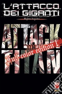 L'attacco dei giganti. Full color edition. Vol. 1 libro